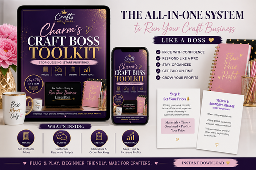CHARM'S CRAFT BOSS TOOLKIT™ | PRICING, SCRIPTS & BUSINESS SYSTEM